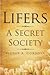 Lifers - A Secret Society