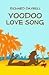 Voodoo Love Song