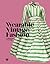 Wearable Vintage Fashion