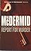 Report For Murder (Lindsay Gordon, #1)