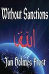 Without Sanctions Without Sanctions
