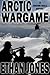 Arctic Wargame (Justin Hall...