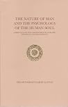 The Nature Of Man And The Psychology Of The Human Soul The Nature Of Man And The Psychology Of The Human Soul