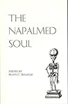 The Napalmed Soul by Scott C. Holstad The Napalmed Soul by Scott C. Holstad