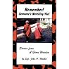 Remember! Someone's Watching You! (Stories from a Game Warden) Remember! Someone's Watching You! (Stories from a Game Warden)