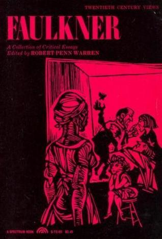 Faulkner: A Collection of Critical Essays