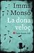 La dona veloç by Imma Monsó