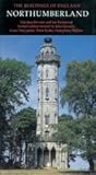 Northumberland (Pevsner Architectural Guides: Buildings of England) Northumberland (Pevsner Architectural Guides: Buildings of England)