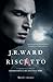 Riscatto by J.R. Ward Riscatto by J.R. Ward