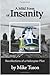A Mild Form of Insanity: Re...