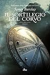 Il sortilegio del corvo by James Barclay