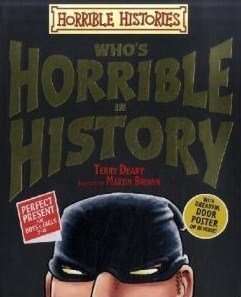 Who's Horrible in History (Horrible Histories)