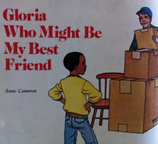 Gloria Who Might Be My Best Friend
