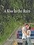 A Kiss In the Rain by Dacia Wilkinson