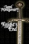 Knight's End (Knight's Trilogy, #1) Knight's End (Knight's Trilogy, #1)