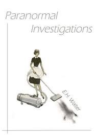 No Situation Too Strange (Paranormal Investigations, #1)