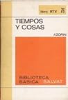 Tiempos y Cosas  (Biblioteca Básica Salvat, #55)