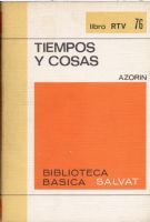 Tiempos y Cosas  (Biblioteca Básica Salvat, #55)