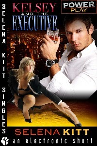 Kelsey and the Executive (Power Play, #1)
