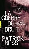 La guerre du bruit