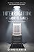 The Interrogation of Gabriel James