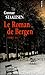 Le Roman de Bergen, tome III: 1950 Le Zénith, tome 1