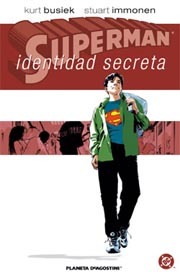 Superman: la identidad secreta (Spanish Edition)