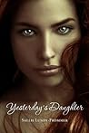 Yesterday’s Daughter by Sallie Lundy-Frommer