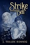 Strike the Bell Strike the Bell