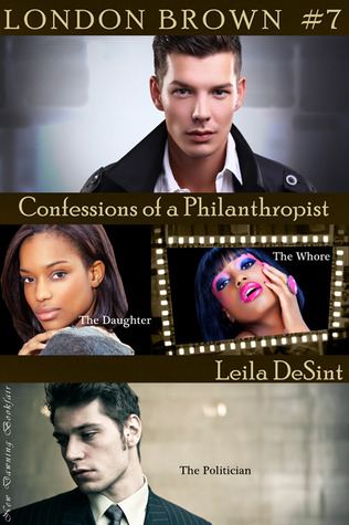 Confessions of a Philanthropist (London Brown, #7)