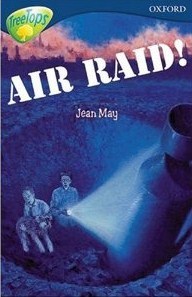 Air Raid! (Oxford Reading Tree: Stage 14: TreeTops)