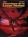Quand Sifflent Les Serpents (Chroniques de la Lune Noire, #4)