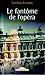 Le Fantôme De L'opéra