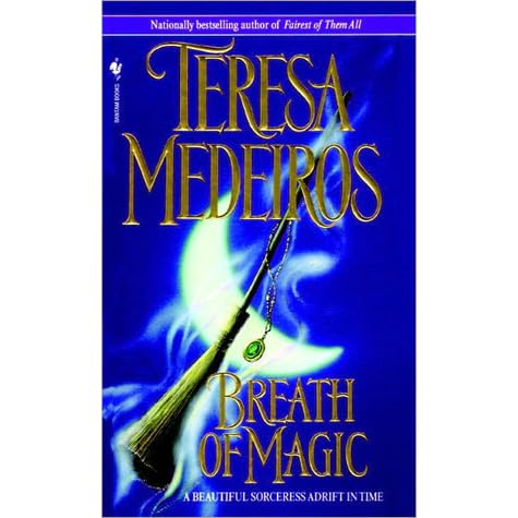 Breath Of Magic Lennox Family Magic 1 By Teresa Medeiros