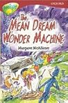The Mean Dream Wo...