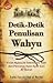 Detik-Detik Penulisan Wahyu by Fathi Fawzi Abd al-Muthi