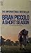 Brian Piccolo: A Short Season