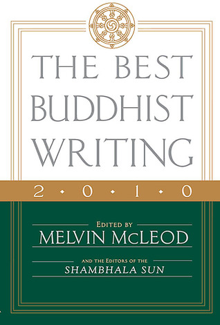 The Best Buddhist Writing 2010 (A Shambhala Sun Book)