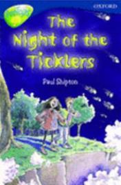 The Night Of The Ticklers (Oxford Reading Tree: Stage 14: Tree Tops: New Look Stories)