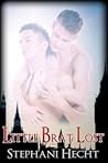 Little Brat Lost by Stephani Hecht