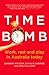 Time bomb: work rest and play in Australia today