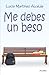 Me debes un beso
