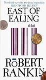 East of Ealing by Robert Rankin