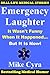 Emergency Laughter: It Wasn...