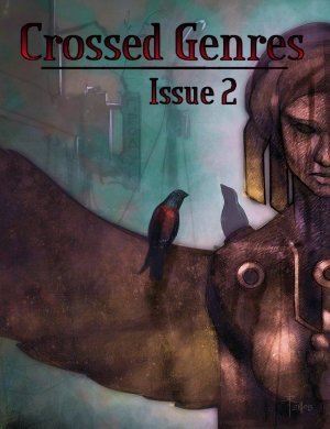 Crossed Genres Issue 2: Dystopian