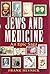 Jews and Medicine by Frank Heynick