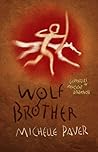 Wolf Brother by Michelle Paver