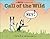 Call of the Wild: A MUTTS Comic Strip Treasury (Volume 17)
