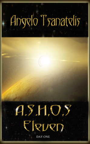 A.S.H.O.S Eleven: Day One