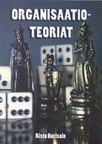 Organisaatioteoriat (Paperback)